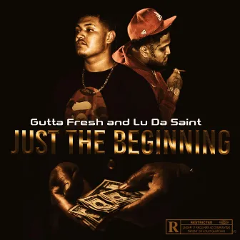 Just The Beginning by Gutta.Fresh