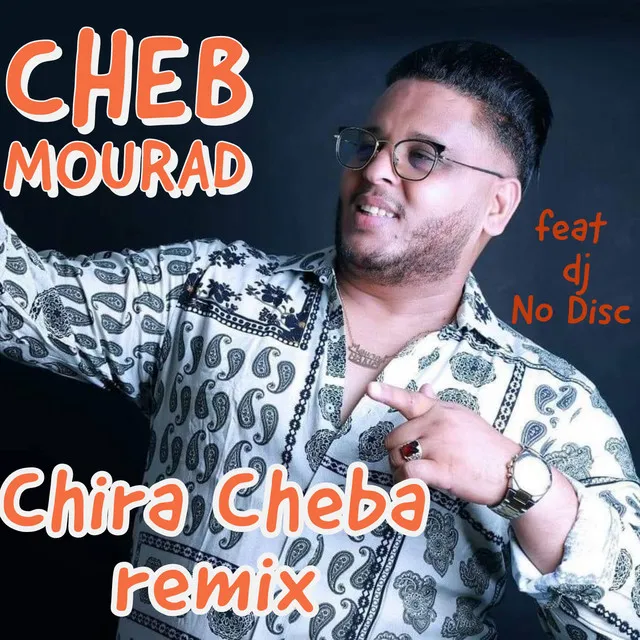 Chira cheba - Remix