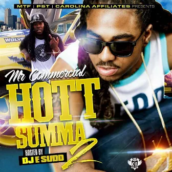 Hott Summa 2 by Mista Commercial