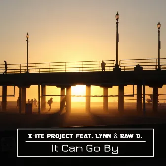 It Can Go By by X-ite project