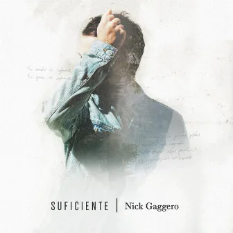 Suficiente by Nick Gaggero