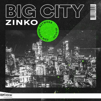 Big City by Zinko