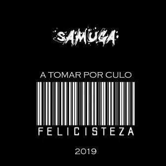 A Tomar Por Culo by Samuga