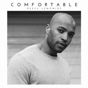 Comfortable by Reece Lemonius