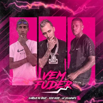 Vem Fuder (Remix) by CARLIN NO BEAT