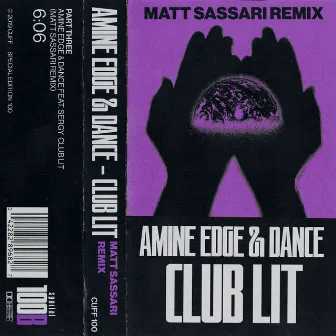 Club Lit (Matt Sassari Remix) by Sergy