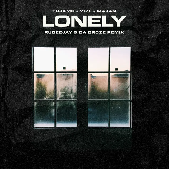 Lonely - Rudeejay & Da Brozz Remix