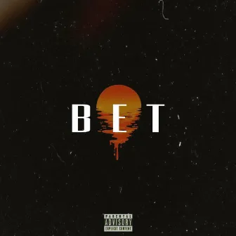 Bet by Skeetonthebeat