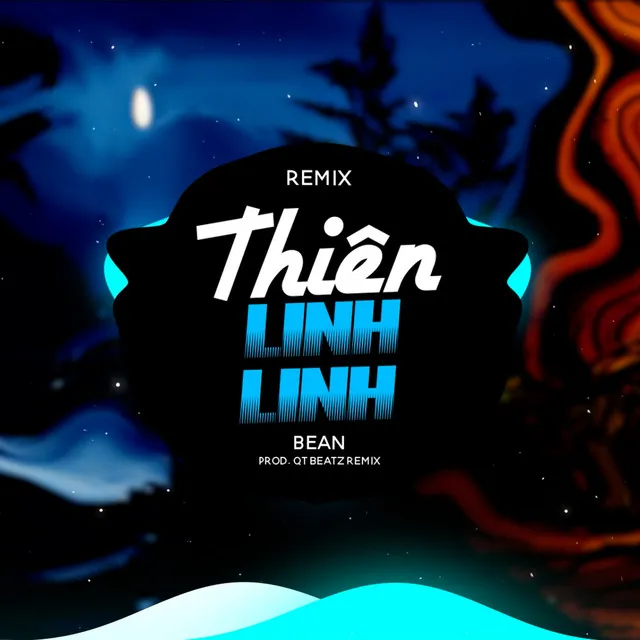 Thiên Linh Linh - QT Beatz Remix