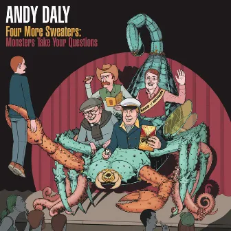 Four More Sweaters: Monsters Take Your Questions by Andy Daly