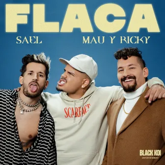 Flaca by Mau y Ricky