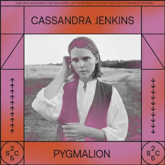 Pygmalion by Cassandra Jenkins