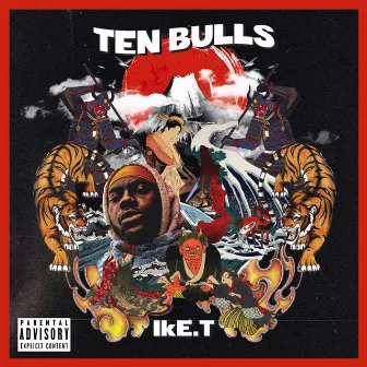 TEN BULLS by Ike.T