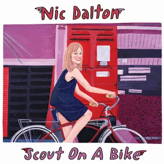 Scout on a Bike / When I Write the Book by Nic Dalton