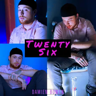 Twenty SIX by Damien Bowen