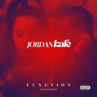 Function (Versions) by Jordan Kalé