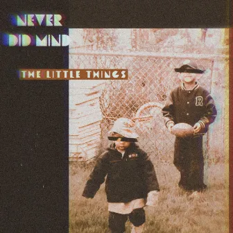 NEVER DID MIND THE LITTLE THINGS by MIGHTYWILL