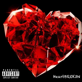 HeartBROX3N by BROX3N