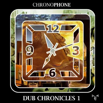 Dub Chronicles 1 by Chronophone