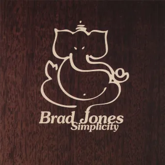 Simplicity by Brad Jones