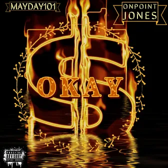 Okay by Mayday101