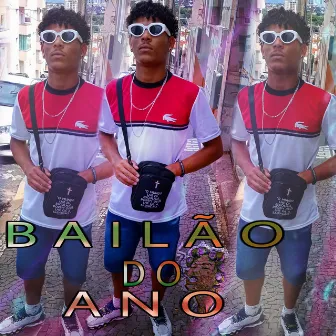 Bailão do Ano by Unknown Artist