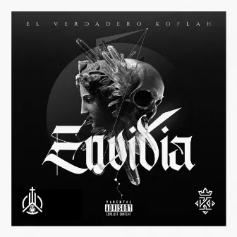 Envidia by El Verdadero Koflah