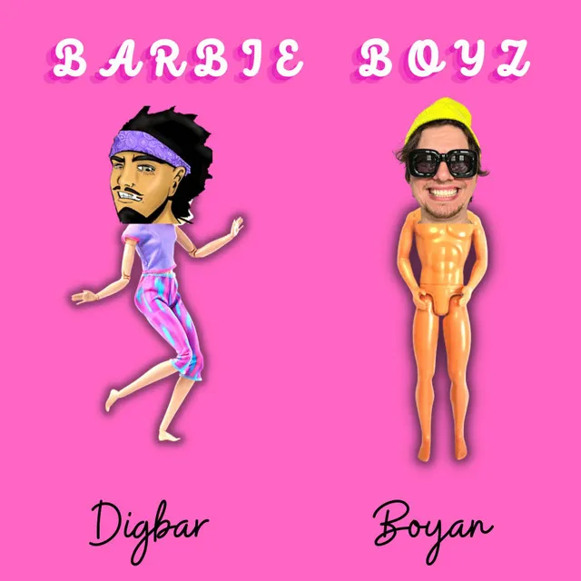 BARBIE BOYZ