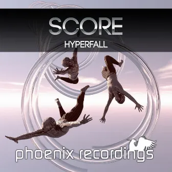 Hyperfall by SCORE