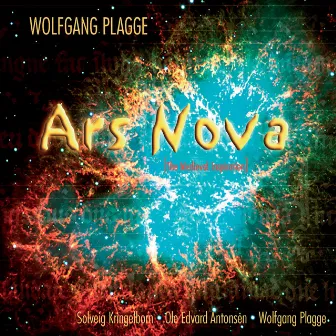 Wolfgang Plagge: Ars Nova (The Medieval Inspiration) by Wolfgang Plagge