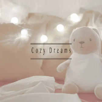 Cozy Dreams by Relaxing Music