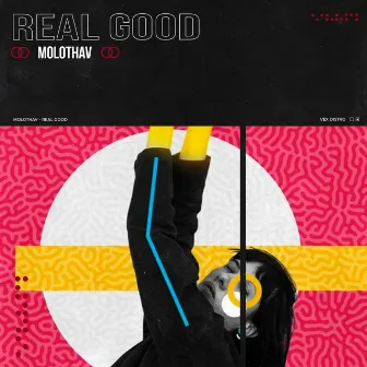 Real Good by Molothav