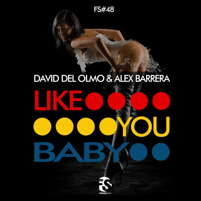 Like You Baby - Tribal Mix