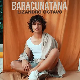 Baracunatana by Lizandro Octavo