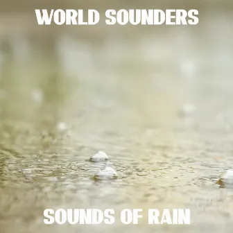 Sounds of Rain by World Sounders