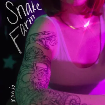 Snake Farm by Missy Jo