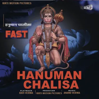 Hanuman Chalisa Fast by Ravi Verma