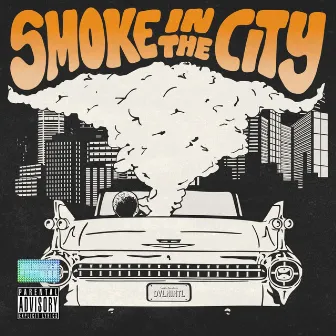 Smoke in the City: Welcome to Paradise by Shack Deville