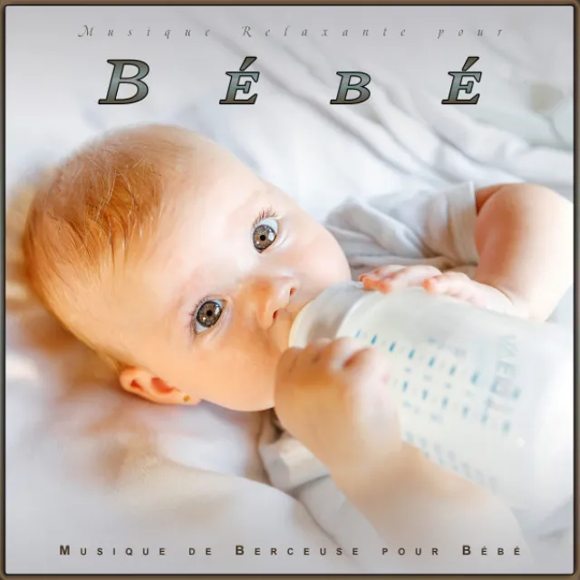 Musique Relaxante pour Bébé: Rêves de Musique pour Bébé