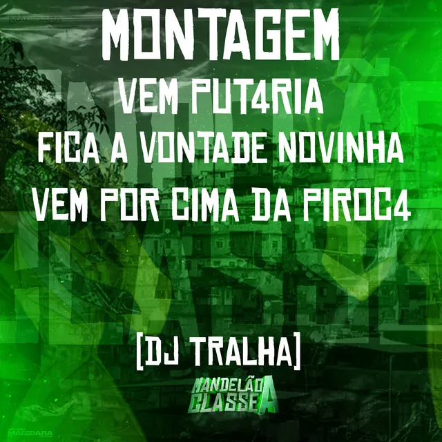 Montagem Vem Put4Ria - Fica a Vontade Novinha Vem por Cima da Piroc4