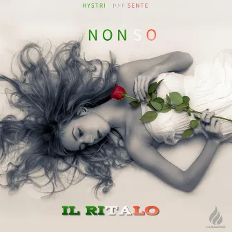 Il Ritalo (Non So) by HystriProduction