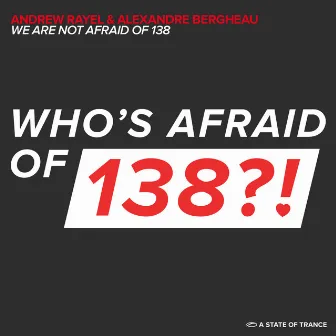 We Are Not Afraid Of 138 by Alexandre Bergheau