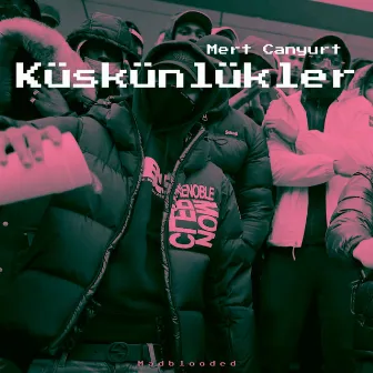 Küskünlükler by Mert Canyurt