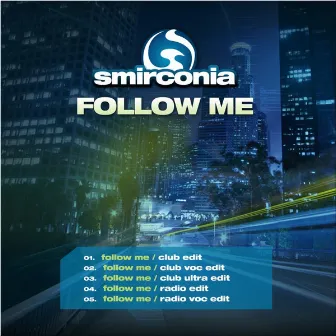 Follow Me by Smirconia