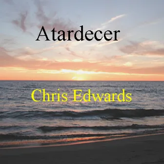 Atardecer by Chris Edwards