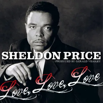 Love Love Love by Sheldon Price