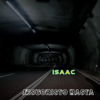 Jesucristo Basta by Isaac