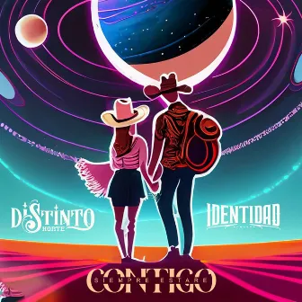 Contigo Siempre Estaré by DISTINTO NORTE