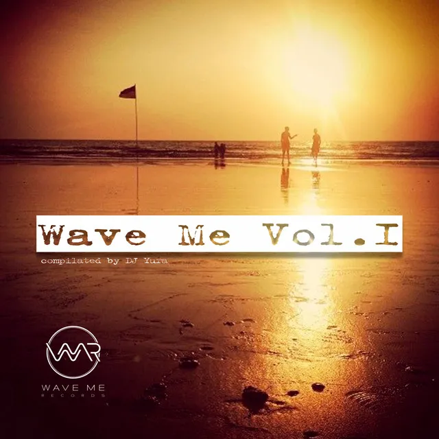 Wave Me Vol. 1 - Continuous Mix