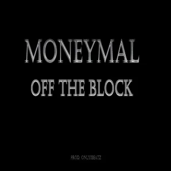 Off the Block by Profet